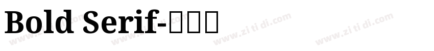 Bold Serif字体转换